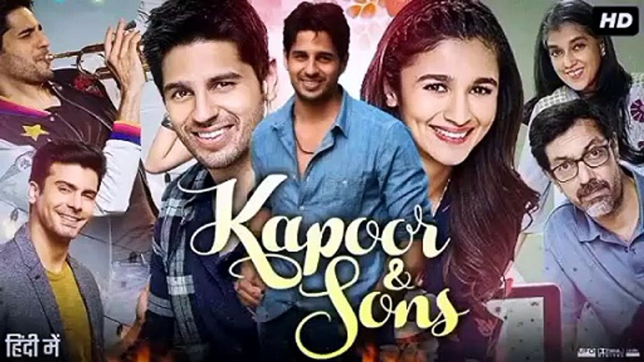 KAPOOR & SONS BLOCKBUSTER HINDI MOVIE HD 1080P