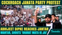 Cockroach Janata Party’s Abhijeet Dipke 1st VIDEO From Jantar Mantar| SHOUTS ‘Bharat Mata Ki Jai’
