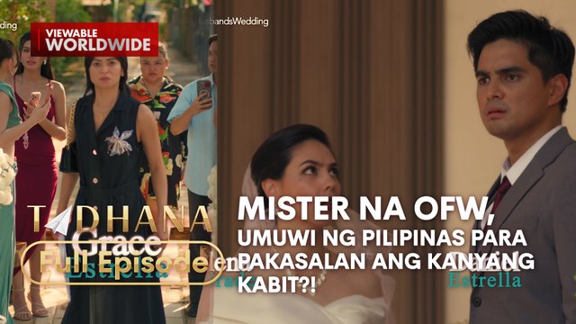 Mister na OFW, umuwi ng Pilipinas para pakasalan ang kanyang kabit?! (Full Episode) | Tadhana