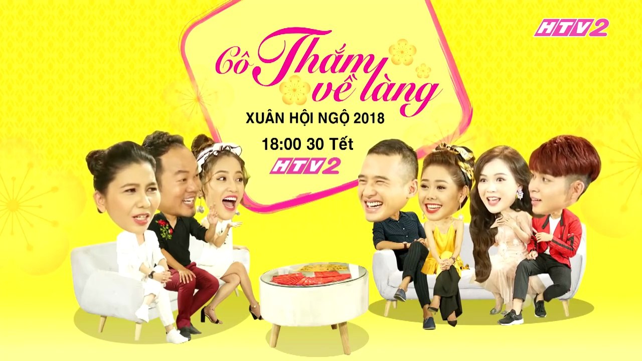 Cô Thắm Về Làng - Xuân Hội Ngộ 2018 | Trailer trên HTV2