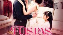 FUIS PAS, JE T'AIME | Série Complète | Short Drama Français