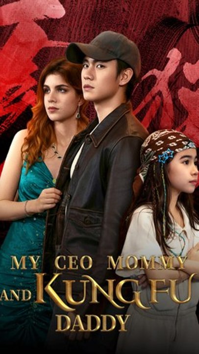 My CEO Mommy and Kung Fu Daddy ENGSUB | Hidden Martial Arts Master Wins a CEO Wife #ASM