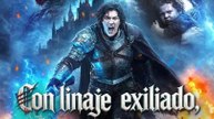 (Doblado) Con linaje exiliado, goberné el mundo - Completo en Español | Reel Nova