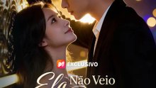 Ela Não Veio Pelo Amor | Série Completa | Short Drama Português