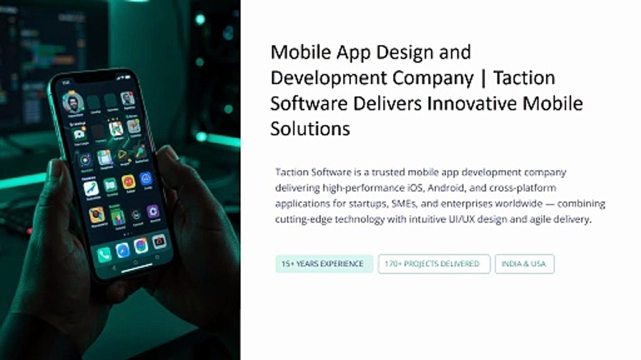Mobile App Design and Development Company - Taction Software Delivers Innovative Mobile Solutions