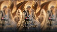 Wings of Ash and Amber Full Movie
