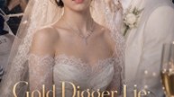 Gold digger lie: I'm the billionaire heiress- Full EP