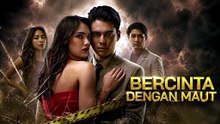 Episode 02 Bercinta Dengan Maut (2026) | Love with Death Episode 02 (2026)