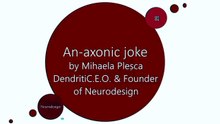 An-Axonic Joke by Mihaela Pleșca for Weekend