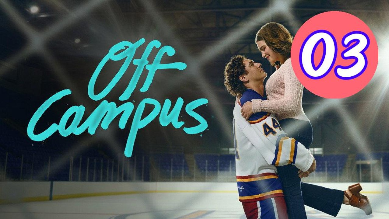 Off Campus 2026 Episode 3 Engsub