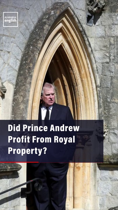 Did Prince Andrew Profit From Royal Property?