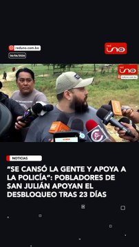 vecinos expresaron su apoyo al operativo policial para restablecer la transitabilidad en la ruta que conecta Santa Cruz con Beni y la Chiquitania.