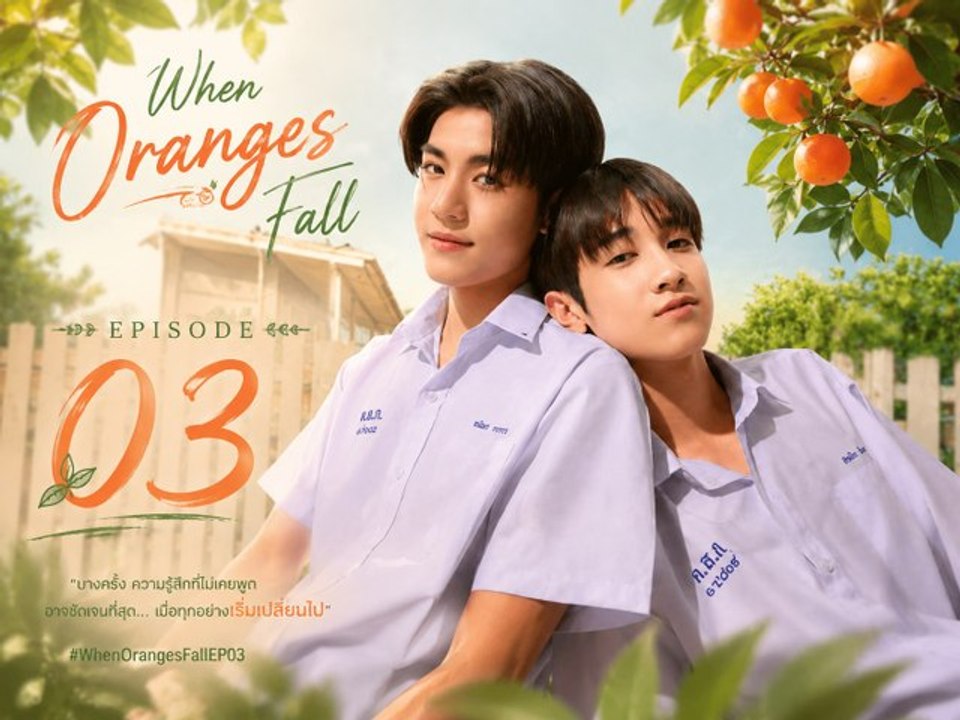 When Oranges Fall Episode 3 [ ENGSUB ] | PrimeSeries