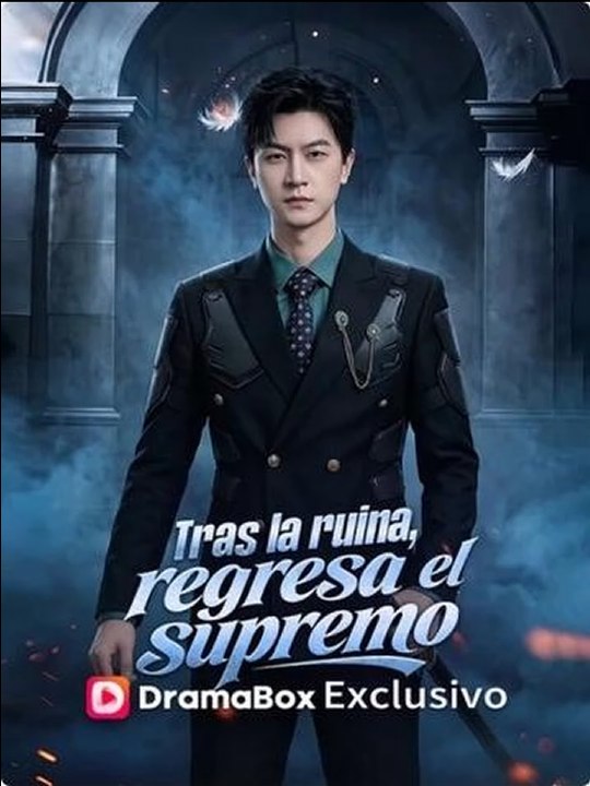 Doblado]🔥💥Tras la ruina, regresa el supremo - Completo En Español