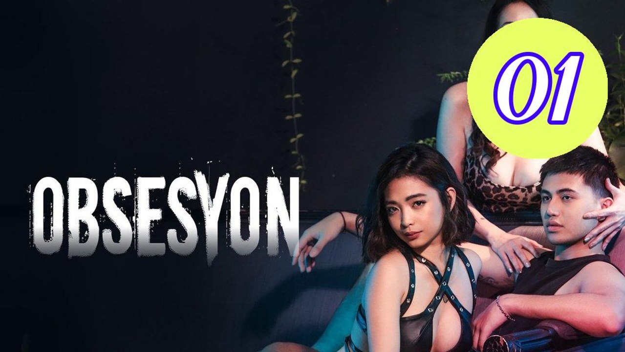 Obsesyon Episode 1 Engsub