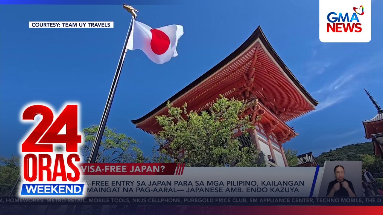 Visa-free entry sa Japan, kailangan ng masusing pag-aaral—Japan envoy | 24 Oras Weekend