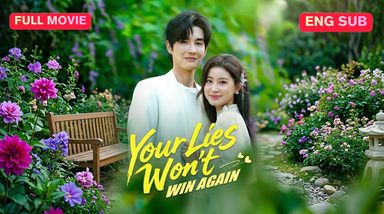 Your Lies Won'T Win Again - Ep ✅ FULL [Eng Sub]