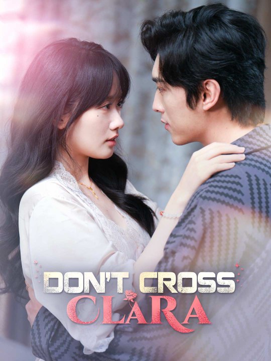 Don't Cross Clara Full Movie