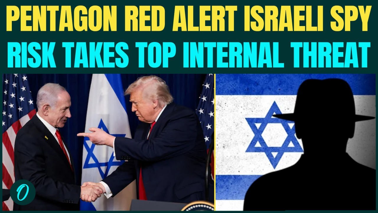 BIBI Snooping On Trump? Pentagon Sounds Alarm On Israeli Espionage With Highest Threat Designation