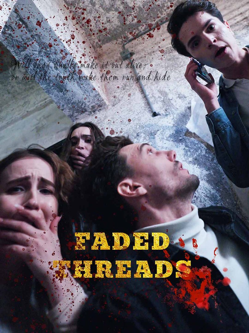 Faded threads Full Movie