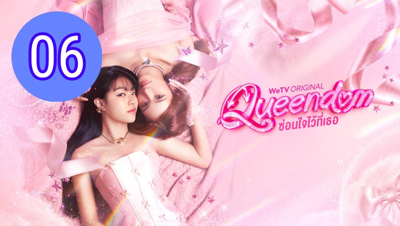 Queendom Uncut Ver Episode 6 Engsub