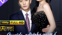 🔥 DUBLADO: Querido, Adivinha Quem é a Verdadeira Chefe! Dublado - DRAMA COMPLETO