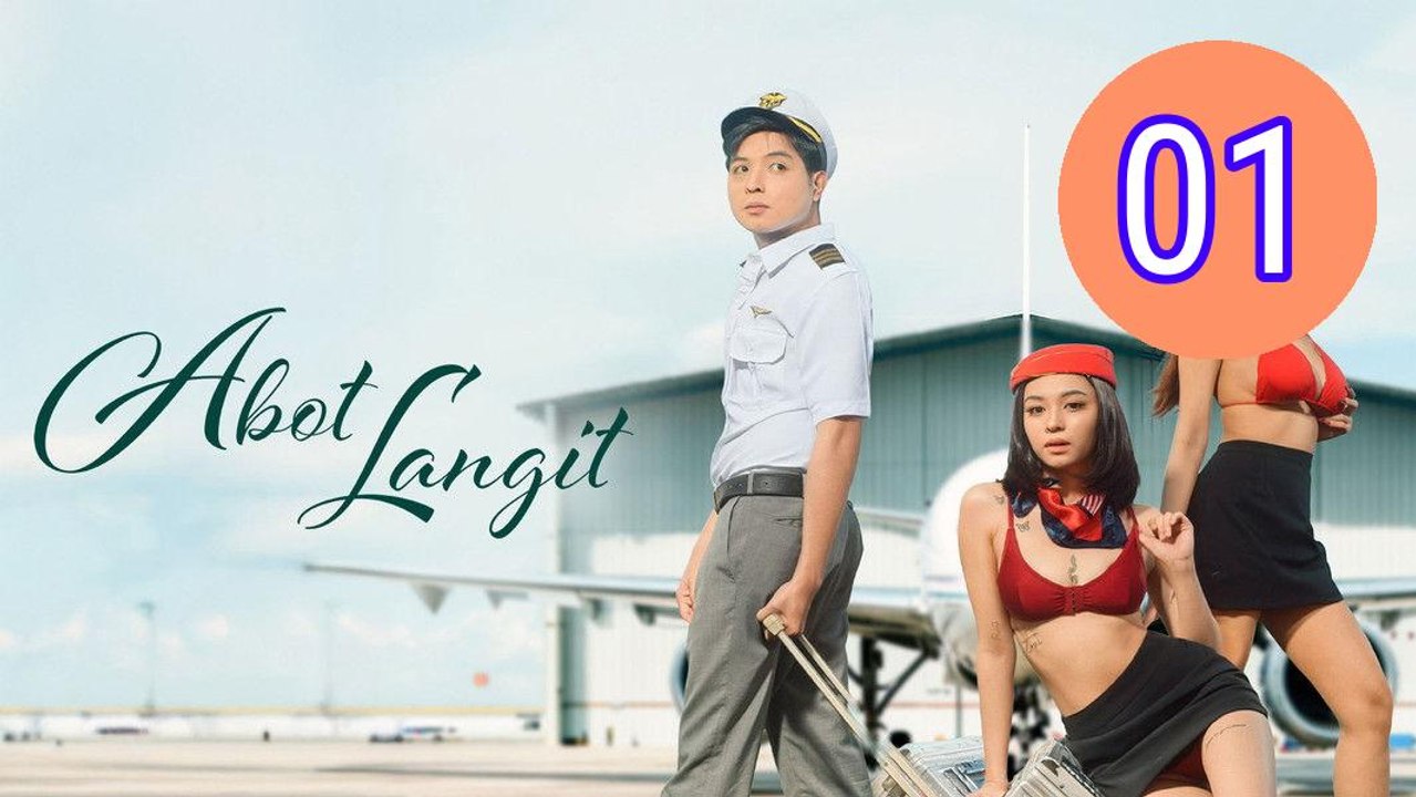 Abot Langit Episode 1 Engsub