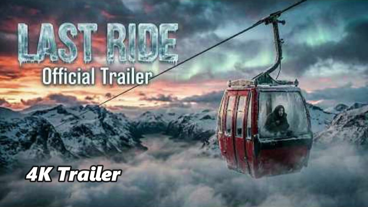 LAST RIDE Official 4K Trailer (2026) Thriller Movie | Survival Horror
