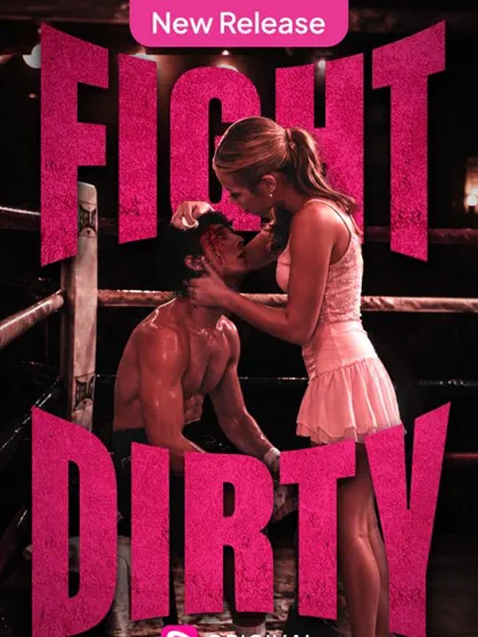 Hot🔥Fight Dirty #englishsub #watchfull⚡️⚡️ 🍿
