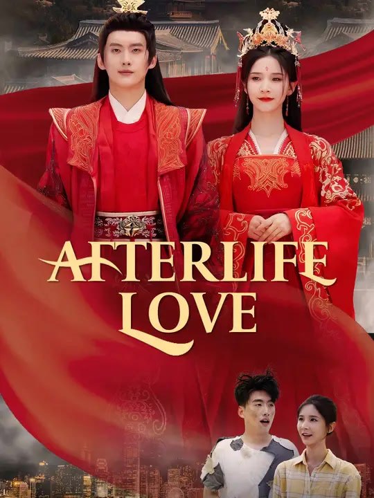 Afterlife Love | Full Series | Short Drama English