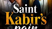 Saint Kabir's Pain || Acharya Prashant