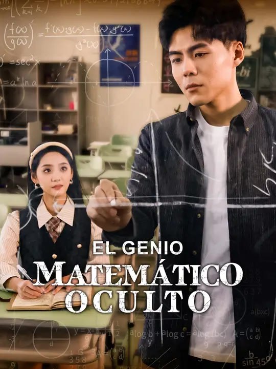 El genio matemático oculto | Serie Completa | Short Drama Español