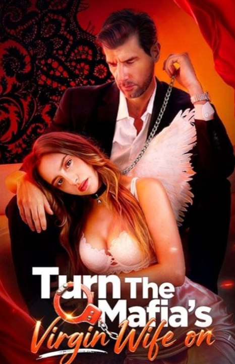 Turn The Mafia's Virgin Wife On - FULL MOVIES ENGLISH SUB - 🧡🍏 🔥 (2026) - FULL ENGSUB