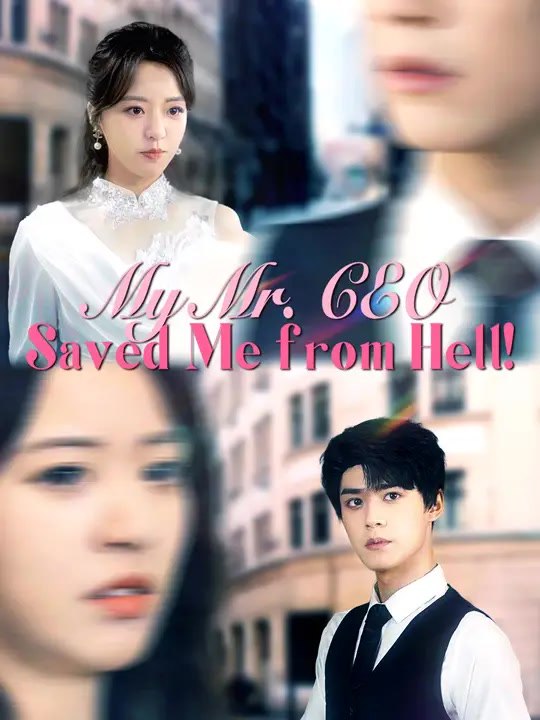 Betrayed by Family, Saved by Mr. CEO | Full Series | Short Drama English