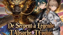 De Serpent à Légende : J'Absorbe, J'Évolue, Je Domine | Série Complète (95 eps) HD