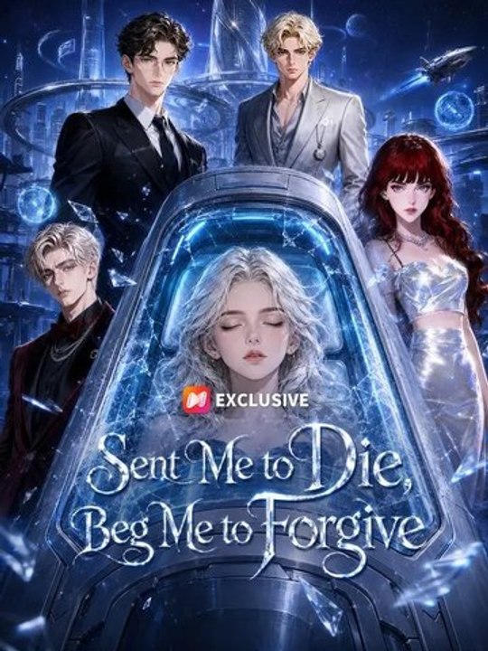 Sent Me to Die, Beg Me to Forgive | Full Short Drama | English Sub 2026