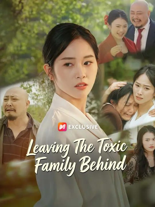 Leaving The Toxic Family Behind | Full Series | Short Drama English