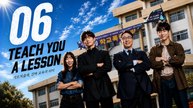 Teach You a Lesson Ep 6 English Sub