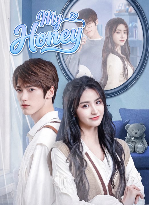 My Honey | Full 24 Eps SD Drama 2026
