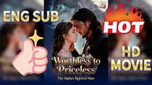 🤕Worthless to Priceless The Alpha's Rejected Mate: From Rejected Mate to Night Queen