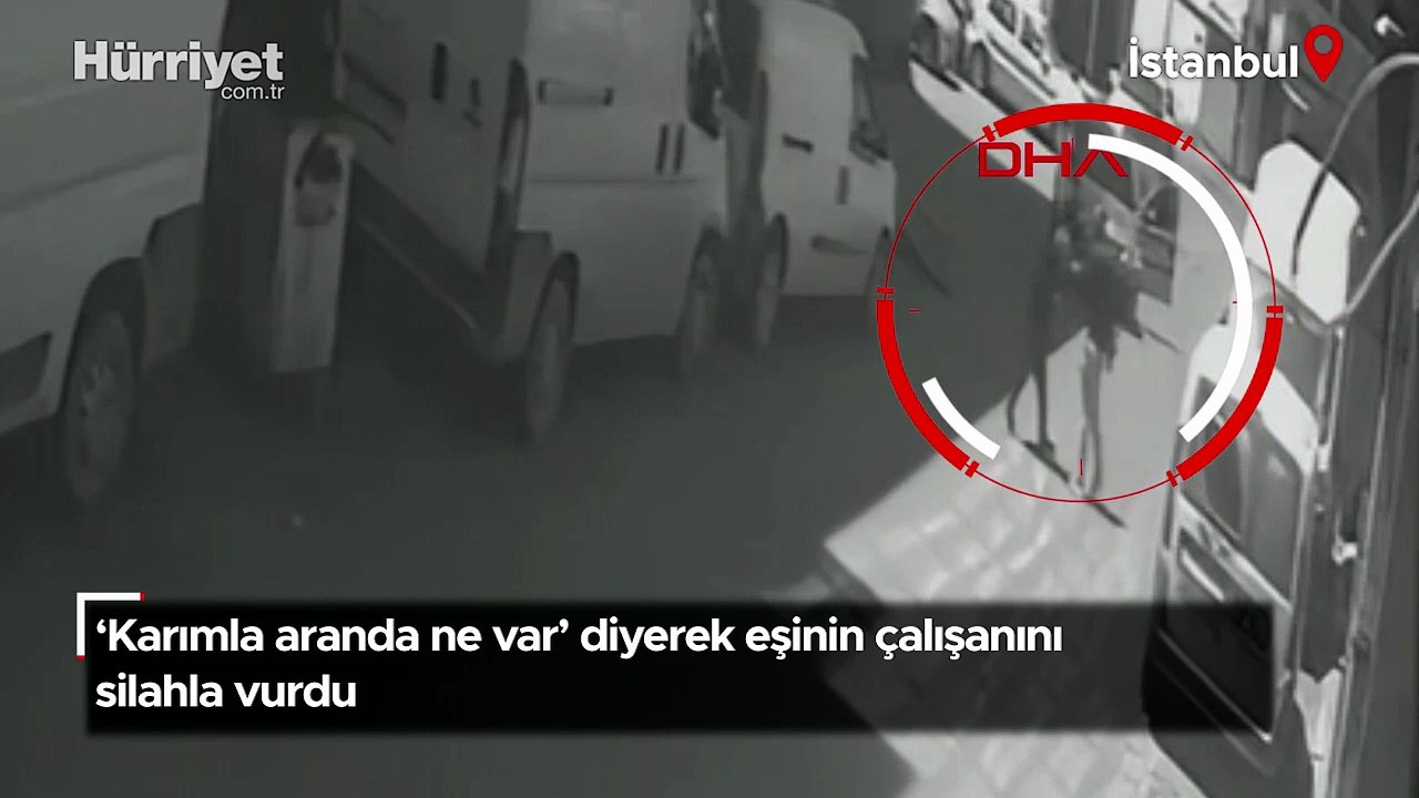 'Karımla aranda ne var’ diyerek eşinin çalışanını silahla vurdu