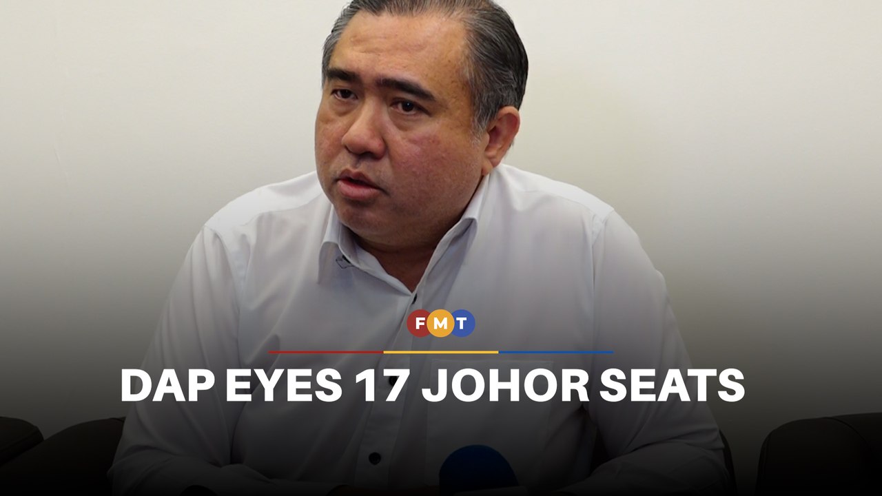 DAP to contest 17 seats in Johor polls