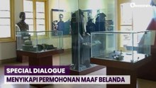 SPECIAL DIALOGUE: Menyikapi Permohonan Maaf Belanda Hot Trending 2026