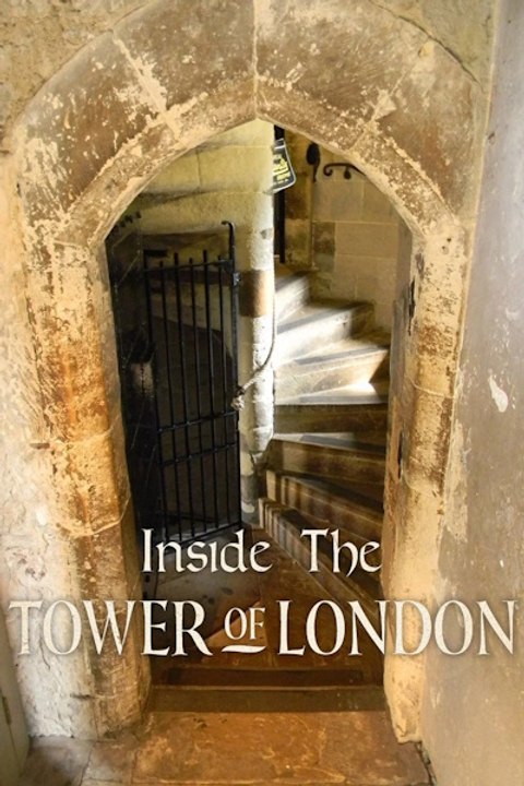 Inside the Tower of London - Season 9 - Episode 03 EngSub New Movie