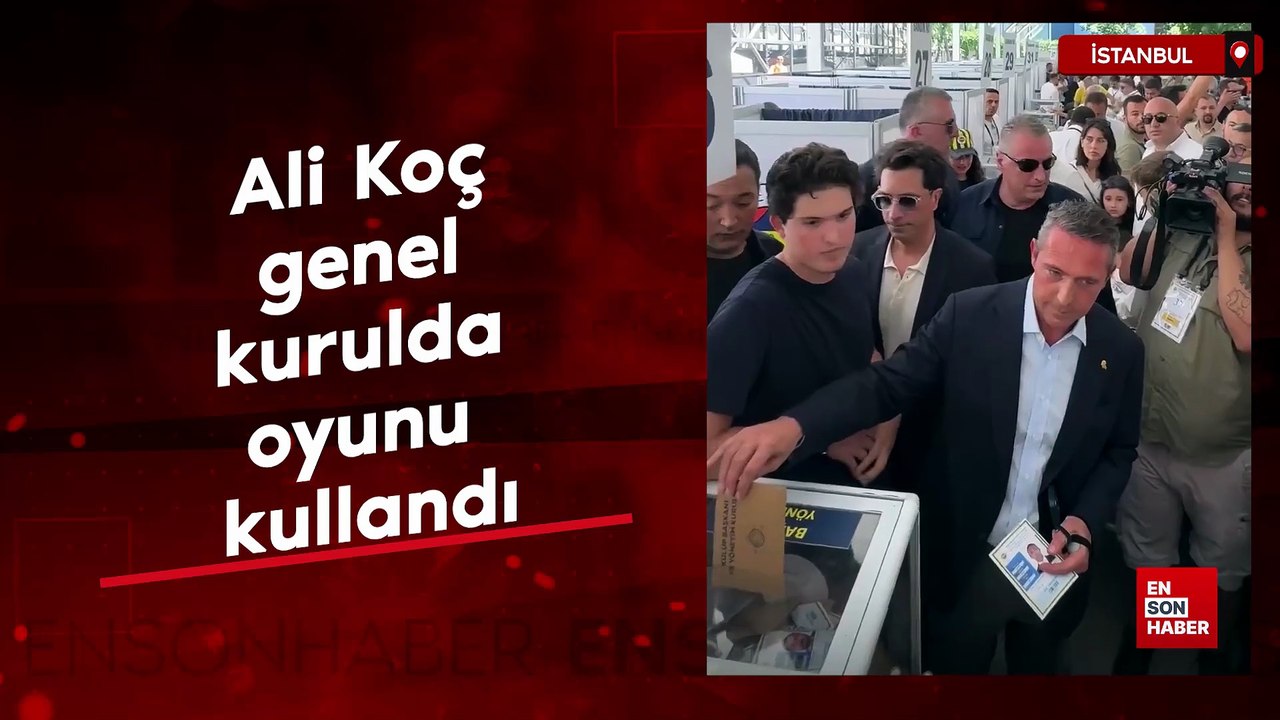 Ali Koç genel kurulda oyunu kullandı