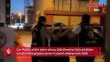 Can Polat cinayetinde İstanbul bağlantısı! 4 kişi adliyede