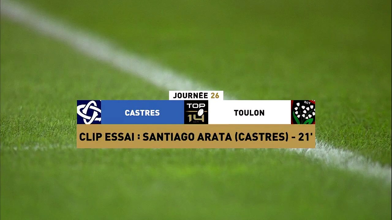 TOP 14 - Essai de Santiago ARATA (CO) - Castres Olympique - RC Toulon