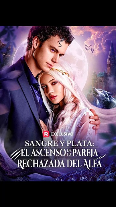 [Doblado] Sangre y Plata: El Ascenso de la Pareja Rechazada del Alfa | Episodio Completo #ASM [Full Movie]