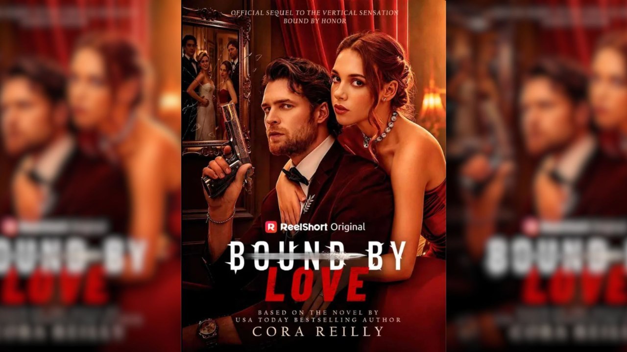 Bound by Love Full Movie (Reel Drama)