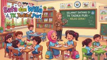 Safa dan Willa di TK Tadika Puri Eps. Bunga Matahari | Dongeng Anak Bahasa Indonesia